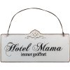 Tekst bord Hotel Mama - 63145 Clayre Eef wit
